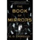 The Book of Mirrors: A Novel