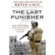 The Last Punisher: A SEAL Team THREE Sniper's True Account of the Battle of Ramadi