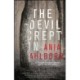 The Devil Crept In: A Novel