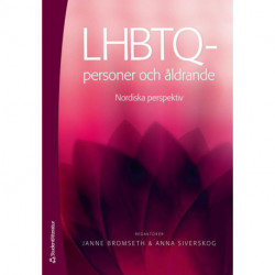 LHBTQ-personer och åldrande: nordiska perspektiv