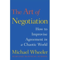 A Art of Negotiation: How to Improvise Agreement in a Chaotic World
