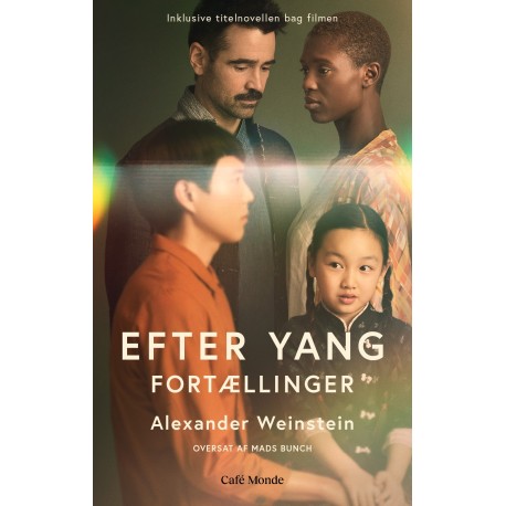 Efter Yang: Fortællinger