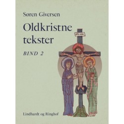 Oldkristne tekster. Bind 2