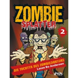 Die Tochter des Zombiedoktors
