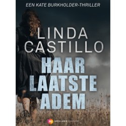 Haar laatste adem: Een Kate Burkholder-thriller