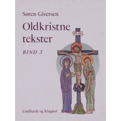 Oldkristne tekster. Bind 3