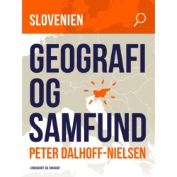 Slovenien. Geografi og samfund