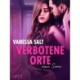 Verbotene Orte: eine Serie