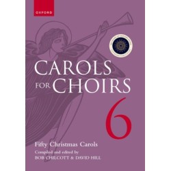 Carols for Choirs 6: Fifty Christmas Carols