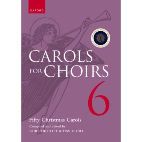 Carols for Choirs 6: Fifty Christmas Carols