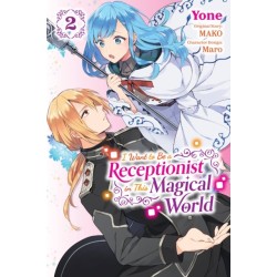 I Want to Be a Receptionist in This Magical World, Vol. 2 (manga)