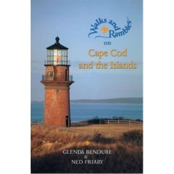 Walks and Rambles on Cape Cod and the Islands: A Nature Lover's Guide to 35 Trails