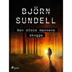 Den store mannens skugga