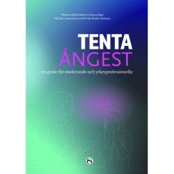 Tentaångest: En guide för studerande och yrkesprofessionella