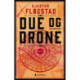Due og drone