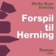 Forspil til Herning