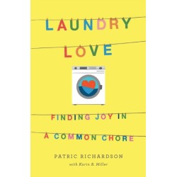Laundry Love: Finding Joy in a Common Chore