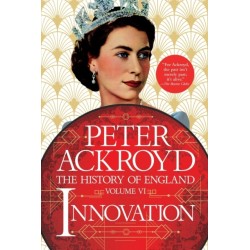 Innovation: The History of England Volume VI