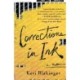 Corrections in Ink: A Memoir