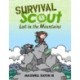 Survival Scout: Lost in the Mountains
