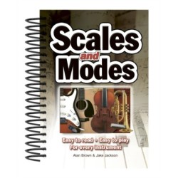 Scales & Modes: Easy to Read, Easy to Play- For Every Instrument