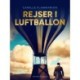 Rejser i Luftballon
