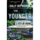 The Younger Wife: A Novel