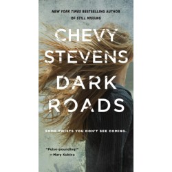 Dark Roads: A Novel