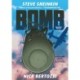 Bomb (Graphic Novel): The Race to Build--and Steal--the World's Most Dangerous Weapon