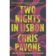 Two Nights in Lisbon: A Novel