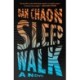 Sleepwalk: A Novel