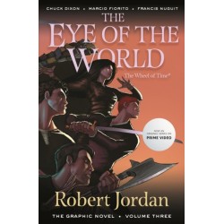 The Eye of the World: The Graphic Novel, Volume Three