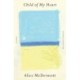 Child of My Heart: A Novel