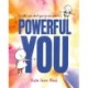 Powerful You