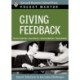Giving Feedback: Expert Solutions to Everyday Challenges