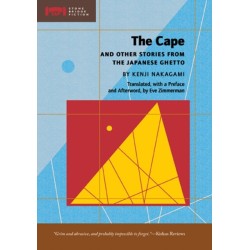 The Cape: and Other Stories from the Japanese Ghetto