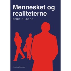 MENNESKET OG REALITETERNE