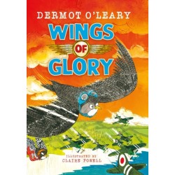 Wings of Glory: An action-packed, funny adventure story