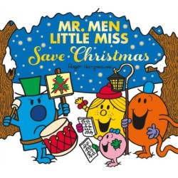 Mr. Men Little Miss Save Christmas