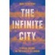 The Infinite City: Utopian Dreams on the Streets of London
