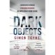 Dark Objects
