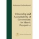 Citizenship and Accountability of Government: An Islamic Perspective