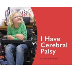 I Have Cerebral Palsy
