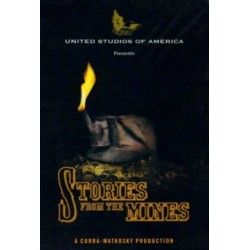 Stories from the Mines