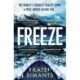 Freeze: the Chilling Richard and Judy Book Club Pick