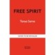Free Spirit: A Memoir of an Extraordinary Life