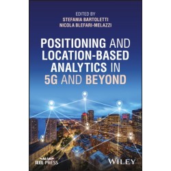 Positioning and Location-based Analytics in 5G and Beyond