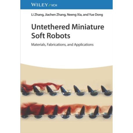 Untethered Miniature Soft Robots: Materials, Fabrications, and Applications