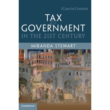 Tax and Government in the 21st Century