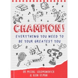 Champion: Everything You Need to Be Your Greatest You